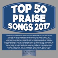 Top 50 Praise Songs 2017: 2 CD Set