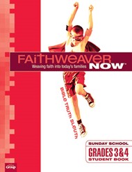 FaithWeaver Now Grades 3&4 Student Book Spring 2017