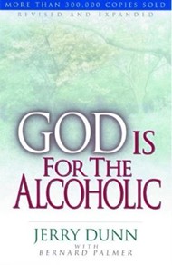 God Is For The Alcoholic