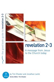Revelation 2-3: A Message From Jesus