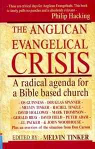 The Anglican Evangelical Crisis