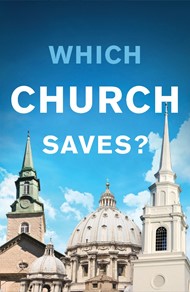 Which Church Saves? (Pack Of 25)