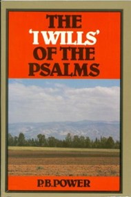 The 'I Wills' Of The Psalms