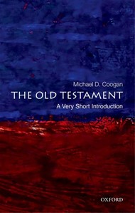 Old Testament, The: A Very Short Introduction