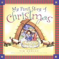 My First Story Of Christmas