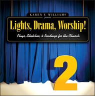 Lights, Drama, Worship! Volume 2