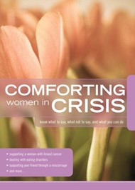 Comforting Women In Crisis