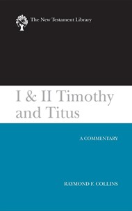I & II Timothy & Titus
