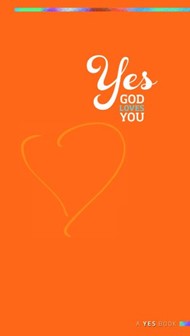 Yes: God Loves You