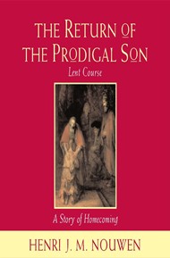 Return Of The Prodigal Lent Audio Study Course