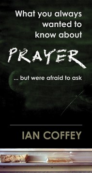 What You Always Wanted To Know About Prayer