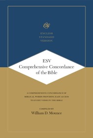ESV Comprehensive Concordance Of The Bible