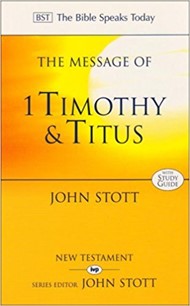 The BST Message of 1 Timothy and Titus