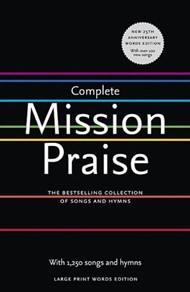 Complete Mission Praise, 25th Anniversary Edition
