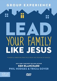 Lead Your Family Like Jesus Group Experience