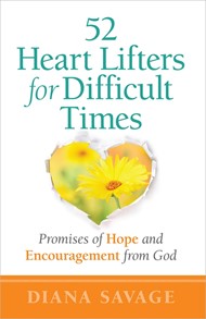 52 Heart Lifters For Difficult Times