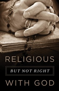 Religious, But Not Right With God (Pack Of 25)