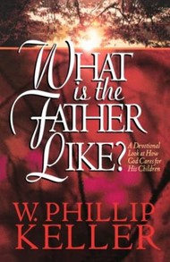 What Is The Father Like?