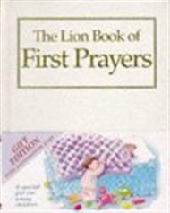 The Lion Book Of First Prayers