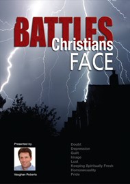 Battles Christians Face