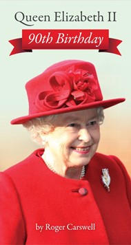 Queen Elizabeth II: 90th Birthday Tract