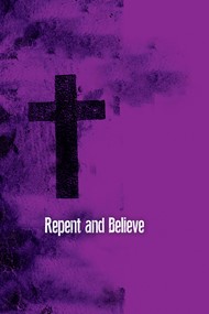 Repent and Believe Images Ash Wednesday Bulletin (Pkg of 50)