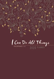 2020 16 Month Weekly Planner, I Can Do All Things