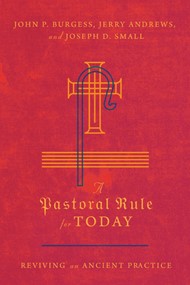 Pastoral Rule For Today, A