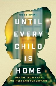 Until Every Child Is Home