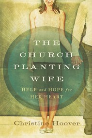 The Church Planting Wife