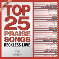 Top 25 Praise Songs: Reckless Love CD