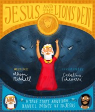Jesus and the Lions' Den