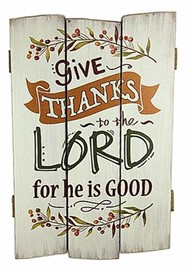 Wooden Wall Plaque Give Thanks to the Lord