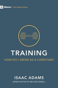 Training – How Do I Live and Grow?