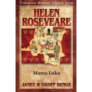 Christian Heroes: Helen Roseveare