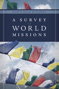 Survey of World Missions, A