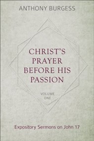 Christ's Prayer Before His Passion, 2 Volumes