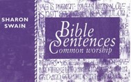 Bible Sentences for Common Worship