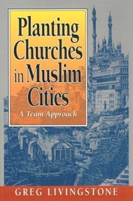 Planting Churches in Muslim Cities