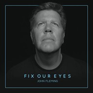 Fix Our Eyes CD