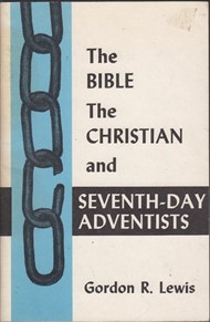 The Bible Christian and Seventh-Day Adventists