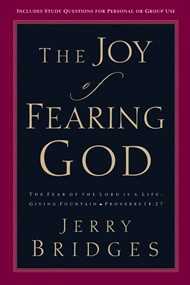The Joy Of Fearing God