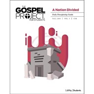 Gospel Project for Students: CSB Discipleship Guide, Fall 19