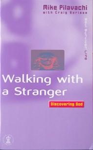 Walking with a Stranger