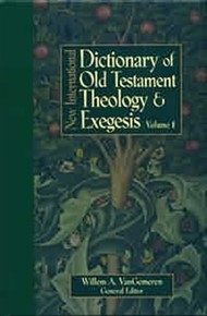 New International Dictionary of Old Testament Theology