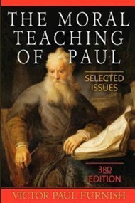 Moral Teaching of Paul, The 3rd Edition