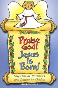 Praise God! Jesus Is Born!