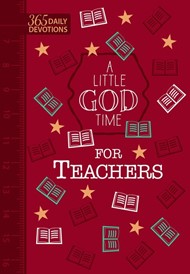 Little God Time for Teachers, A