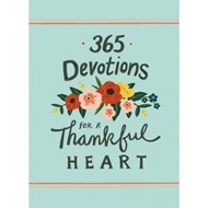 365 Devotions For A Thankful Heart