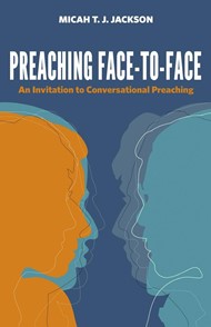 Preaching Face-to-Face